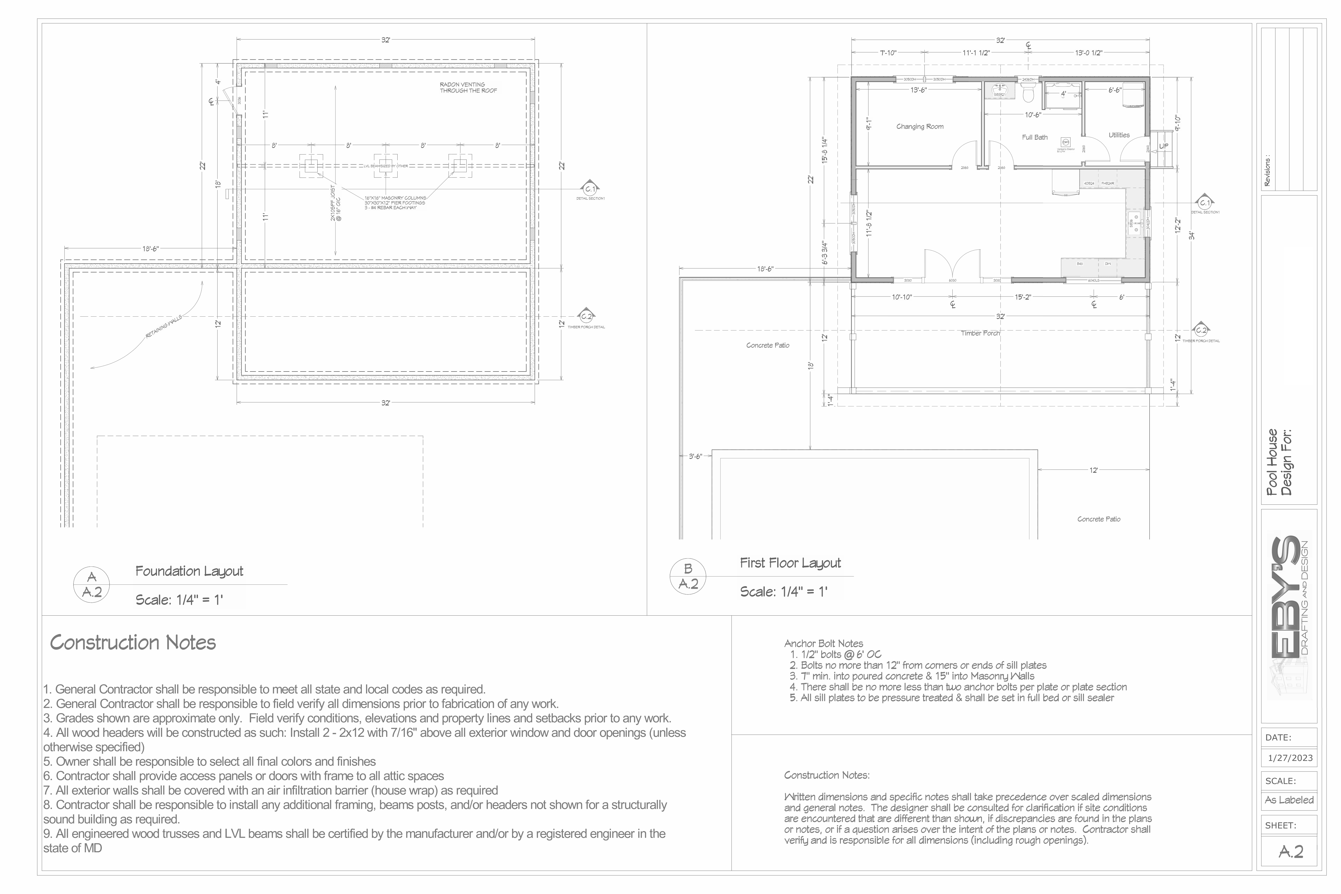 Custom Pool House - Eby's Drafting and Design